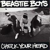 Beastie Boys Album: “Check Your Head”