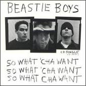 Disco de Beastie Boys: “So What'cha Want”