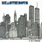 Beastie Boys Album: “To The 5 Boroughs”