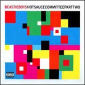 Beastie Boys Album: “Hot Sauce Committee Part Two”