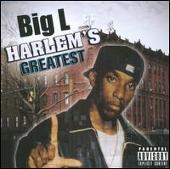 Big L Album: “Harlem's Greatest”