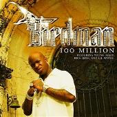 Birdman Album: “100 Million (Edited)”