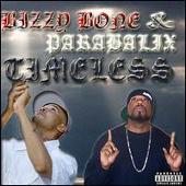 Bizzy Bone Album: “Timeless”