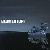 Blumentopf Album: “Eins A”