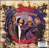 Bone Thugs-N-Harmony Album: “Collection, Vol. 1 [Bonus Track]”