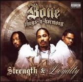 Bone Thugs-N-Harmony Album: “Strength & Loyalty [Target Exclusive]”