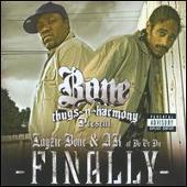 Bone Thugs-N-Harmony Album: “Finally”