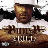 Bun B Album: “Trill (Explicit)”