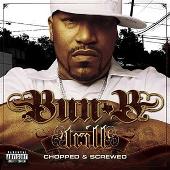 Disco de Bun B: “Trill (Screwed & Chopped) (Explicit)”