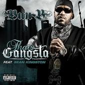 Bun B Album: “That's Gangsta (Single)(Parental Advisory)”