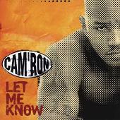 Disco de Cam'Ron: “Let Me Know”
