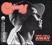 Disco de Chingy: “One Call Away/Bagg Up”