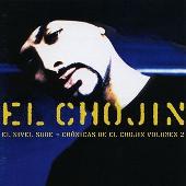 El Chojin Album: “Nivel Sube”