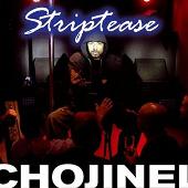 El Chojin Album: “Striptease”