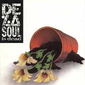 De La Soul Album: “De La Soul Is Dead”