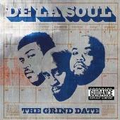De La Soul Album: “Grind Date”