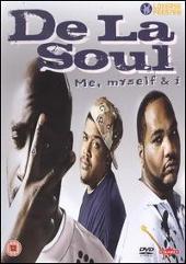 De La Soul Album: “Me, Myself & I [DVD]”