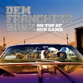 Disco de Dem Franchize Boyz: “On Top Of Our Game (Edited)”