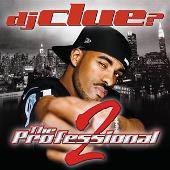Disco de DJ Clue: “Professional, Pt. 2 [Clean]”