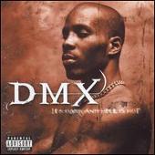 DMX Album: “It's Dark and Hell Is Hot [Germany Bonus Track]”