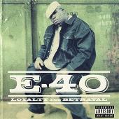 Disco de E-40: “Loyalty and Betrayal”