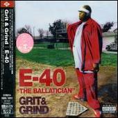 Disco de E-40: “Grit & Grind [Bonus Tracks]”