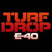 Disco de E-40: “Turf Drop (Edited)(Single)”