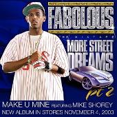 Fabolous Album: “Make U Mine”