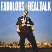 Fabolous Album: “Real Talk (Edited)”