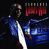 Fabolous Album: “Loso's Way”