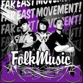 Disco de Far East Movement: “Folk Music”