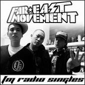 Far East Movement Album: “Fm Radio Singles”