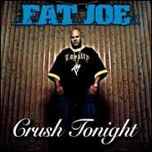 Disco de Fat Joe: “Crush Tonight”