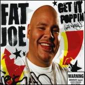 Disco de Fat Joe: “Get It Poppin' [Australia CD]”
