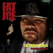 Disco de Fat Joe: “The Crack House (Edited) (2-Track Single)”