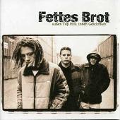 Fettes Brot Album: “Außen Top Hits, Innen Geschmack”