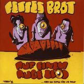 Fettes Brot Album: “Auf Einem Auge Blöd”