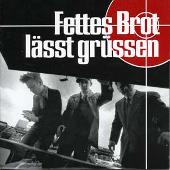 Fettes Brot Album: “Lässt Grüssen”