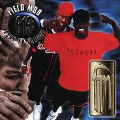 Field Mob Album: “613: Ashy to Classy [Clean]”