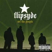Flipsyde Album: “We the People”