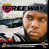 Freeway Album: “Philadelphia Freeway [Clean]”