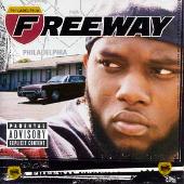Freeway Album: “Philadelphia Freeway”
