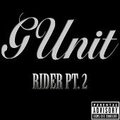 G-Unit Album: “Rider, Part 2 (Single) (Parental Advisory)”