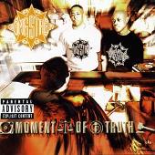 Gang Starr Album: “Moment of Truth”