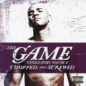 The Game Album: “Untold Story, Vol. 2 [Chopped and Screwed]”