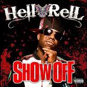 Disco de Hell Rell: “Show Off (Explicit)”