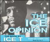 Ice-T Album: “Ice Opinion”