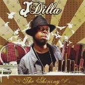 Disco de J Dilla: “The Shining (Explicit)”