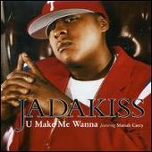 Jadakiss Album: “U Make Me Wanna”