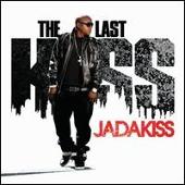 Jadakiss Album: “Last Kiss [Clean]”